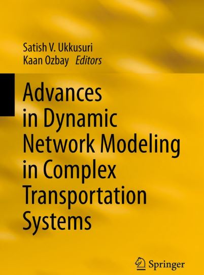 Advances in Dynamic Network Modeling in Complex Transportation Systems